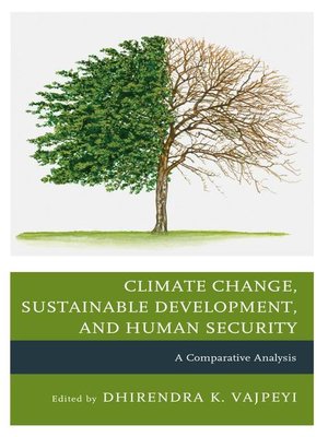 cover image of Climate Change, Sustainable Development, and Human Security